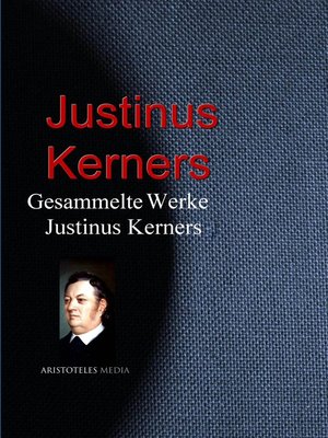 cover image of Gesammelte Werke Justinus Kerners